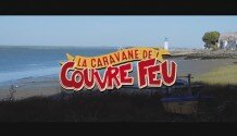 LA CARAVANE DE COUVRE FEU 2016